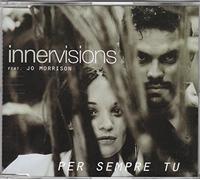 Innervisions Feat.Jo Morrison - Per Sempre Tu