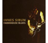Innes Sibun - Farmhouse Blues [Import]