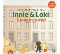 Innie & Loki: Un nuevo vecino peludo: - Una historia tierna sobre la amistad y los nuevos comienzos para niños y niñas de 2 a 6 años - ¡con actividades para jugar, imaginar y dar la bienvenida!