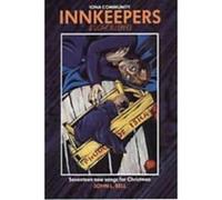 Innkeepers and Light Sleepers: Seventeen New Songs for Christmas Bell, John L (Auteur)