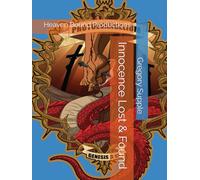 Innocence Lost & Found: Heaven Bound Productions