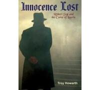 Innocence Lost: Robert Sigl And The Curse Of Laurin: Standard Edition