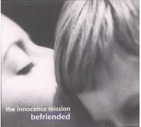 Innocence Mission - Befriended