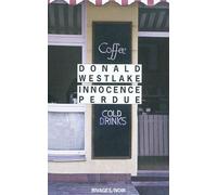 Innocence perdue - Donald Westlake - Rivages - Poche - Roman