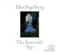 Fogelberg, Dan - Innocent Age
