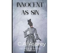 Innocent As Sin: Part Two of the Innocents Mysteries Series