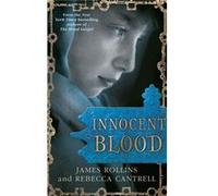 Innocent Blood (Blood Gospel Book II) Cantrell, Rebecca (Auteur)