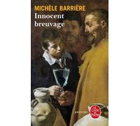 Innocent Breuvage - Une Aventure De Quentin Du Mesnil Et Du Dr François Rabelais