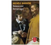 Innocent Breuvage - Une Aventure De Quentin Du Mesnil Et Du Dr François Rabelais