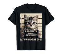 Innocent Kitty Mug Image Bad Cat nip Made Me Do It T-Shirt