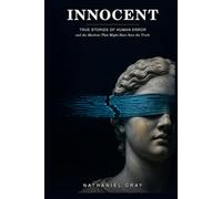INNOCENT: True Stories of Human Error - and the Machine That Might Have Seen the Truth