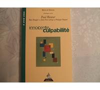 Innocente culpabilité: [dialogue avec Paul Ricoeur, Stan Rougier, Jean-Yves Leloup, Philippe Naquet