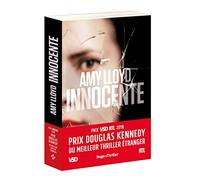 Innocente - Prix Douglas Kennedy du meilleur thriller étranger VSD et RTL Amy Lloyd (Auteur)