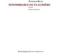 Innombrable en ta lumière Nathalie Swan (Auteur)