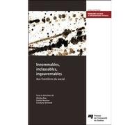Innommables, inclassables, ingouvernables: aux frontières du social Shirley Roy (Auteur)
