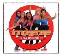 Innosense - Say No More/You Can't Touch Me Now