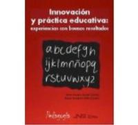 Innovación Y Práctica Educativa: Experiencias Con Buenos Resultados - Moreno Aparisi, Javier Moreno Aparisi, Javier (Auteur)