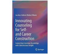 Innovating Counseling For Self- And Career Construction