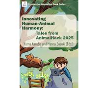 Innovating Human-animal Harmony: Tales from AnimalHack 2025