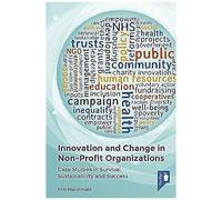 Innovation And Change In Non-Profit Organizations