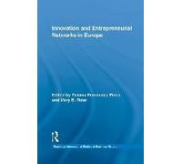 Innovation And Entrepreneurial Networks In Europe