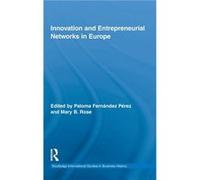 Innovation and Entrepreneurial Networks in Europe by Paloma Fernndez Prez Fernandez Perez (Auteur)