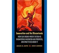 Innovation and Its Discontents Adam B. Jaffe, Josh Lerner (Auteur)