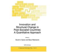 Innovation And Structural Change In Post-Socialist Countries: A Quantitative Approach