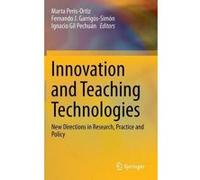 Innovation and Teaching Technologies - [Version Originale] Marta Peris Ortiz, Fernando J Garrigos Simon, Ignacio Gil Pechuan, (Auteur)
