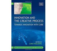 Innovation And The Creative Process
