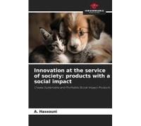 Innovation At The Service Of Society: Products With A Social Impact