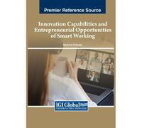 Innovation Capabilities And Entrepreneurial Opportunities Of Smart Working