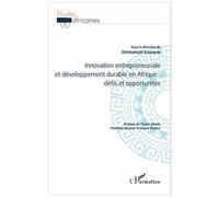 Innovation entrepreneuriale et développement durable en Afrique – Défis et opportunités – L'Harmattan