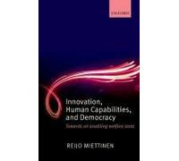 Innovation, Human Capabilities, And Democracy