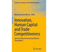 Innovation, Human Capital And Trade Competitiveness