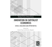 Innovation in Capitalist Economies – Routledge