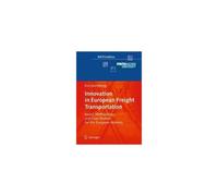 Innovation In European Freight Transportation