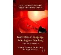 Innovation in Language Learning and Teaching: The Case of Thailand Collectif Collectif (Auteur)