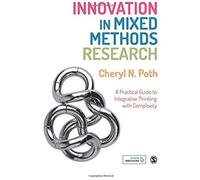 Innovation In Mixed Methods Research