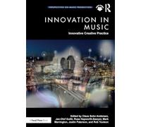 Innovation in Music: Innovative Creative Practice