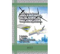 Innovation In Smart Materials And Structural Health Monitoring For Composite Applications