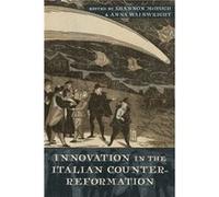 Innovation in the Italian CounterReformation Innovation in the Italian CounterReformation (Auteur)