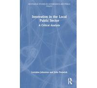 Innovation in the Local Public Sector: A Critical Analysis