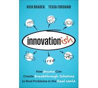 Innovation-ish – Comment créer des solutions innovantes à des problèmes réels