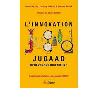 Innovation Jugaad. Redevons ingénieux !