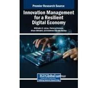 Innovation Management For A Resilient Digital Economy