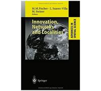 Innovation, Networks And Localities