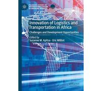 Innovation of Logistics and Transportation in Africa: Challenges and Development Opportunities