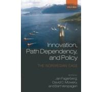 Innovation, Path Dependency, And Policy: The Norwegian Case