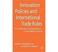 Innovation Policies and International Trade Rules